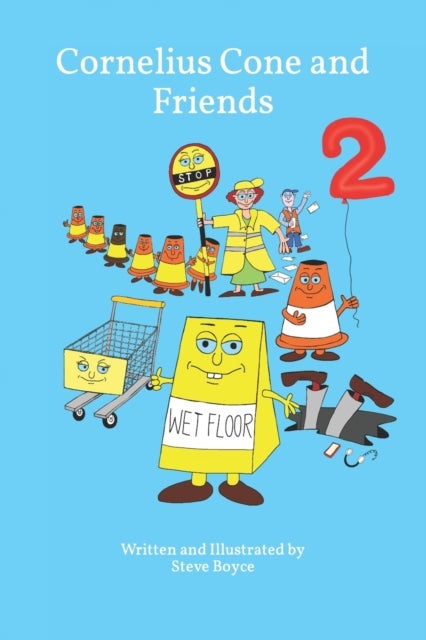 Cornelius Cone and Friends 2 - Sam's Trip and Slip