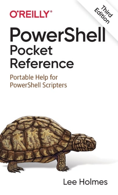 PowerShell Pocket Reference - Portable Help for PowerShell Scripters