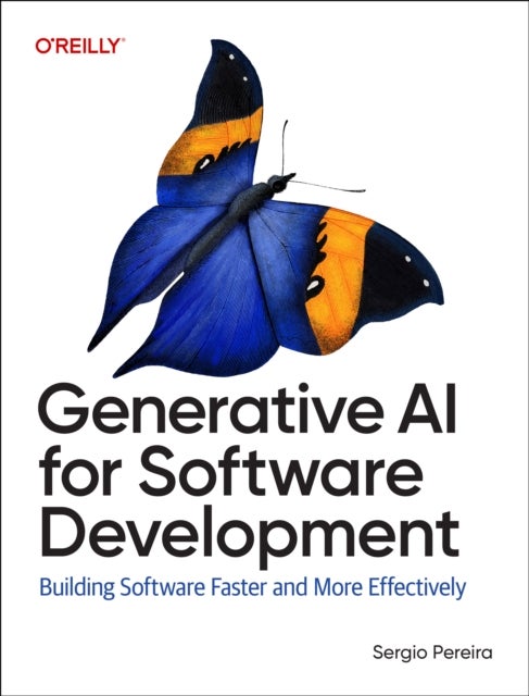 Generative AI for Software Development - Building Software Faster and More Effectively