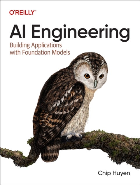 AI Engineering - Building Applications with Foundation Models