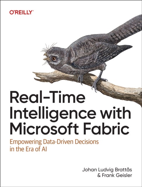 Real-Time Intelligence with Microsoft Fabric - Empowering Data-Driven Decisions in the Era of AI