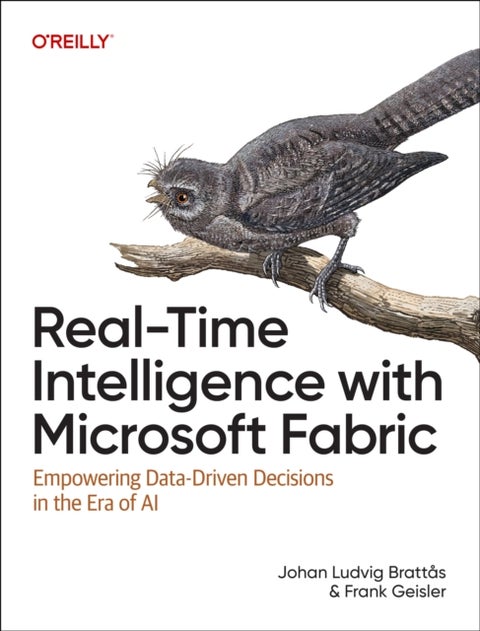 Real-Time Intelligence with Microsoft Fabric - Empowering Data-Driven Decisions in the Era of AI