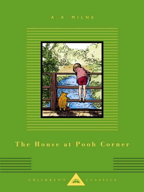 The House at Pooh Corner - Illustrated by Ernest H. Shepard