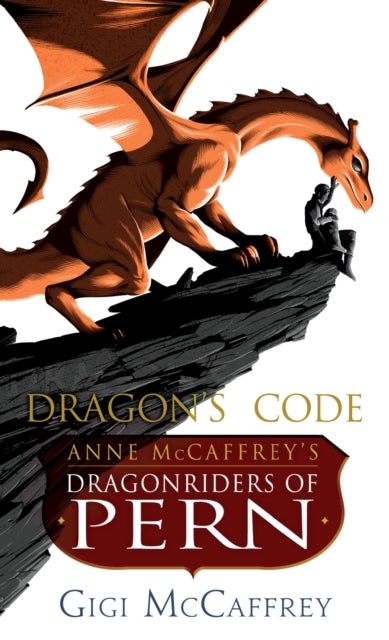 Dragon's Code - Anne McCaffrey's Dragonriders of Pern