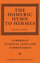 The Homeric Hymn to Hermes