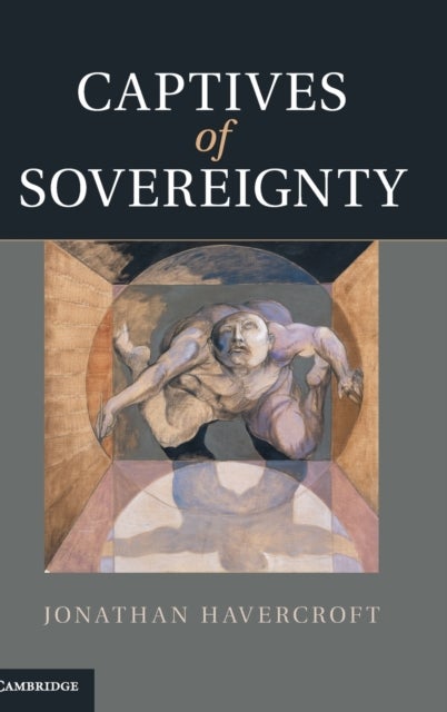 Captives of Sovereignty
