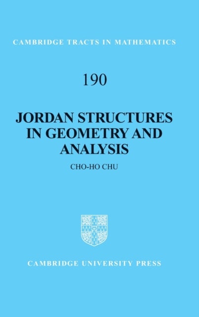 Jordan Structures in Geometry and Analysis