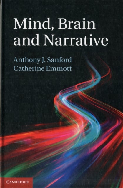 Mind, Brain and Narrative