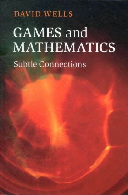 Games and Mathematics - Subtle Connections