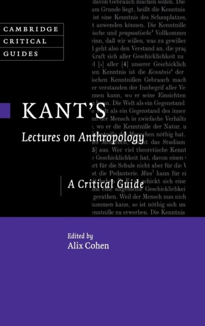 Kant's Lectures on Anthropology - A Critical Guide
