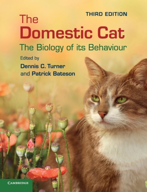 The Domestic Cat - The Biology of its Behaviour