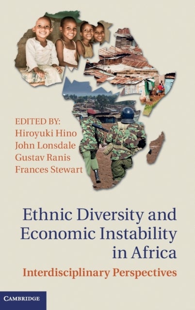 Ethnic Diversity and Economic Instability in Africa - Interdisciplinary Perspectives
