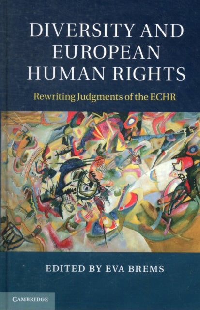 Diversity and European Human Rights - Rewriting Judgments of the ECHR