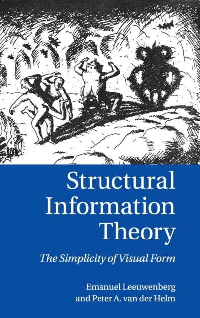 Structural Information Theory - The Simplicity of Visual Form