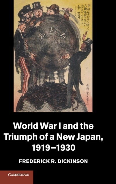 World War I and the Triumph of a New Japan, 1919–1930