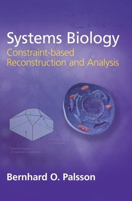 Systems Biology - Constraint-based Reconstruction and Analysis