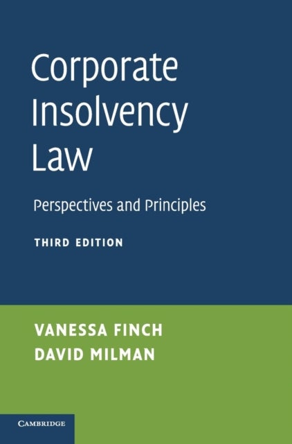 Corporate Insolvency Law - Perspectives and Principles
