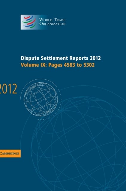 Dispute Settlement Reports 2012: Volume 9, Pages 4583–5302