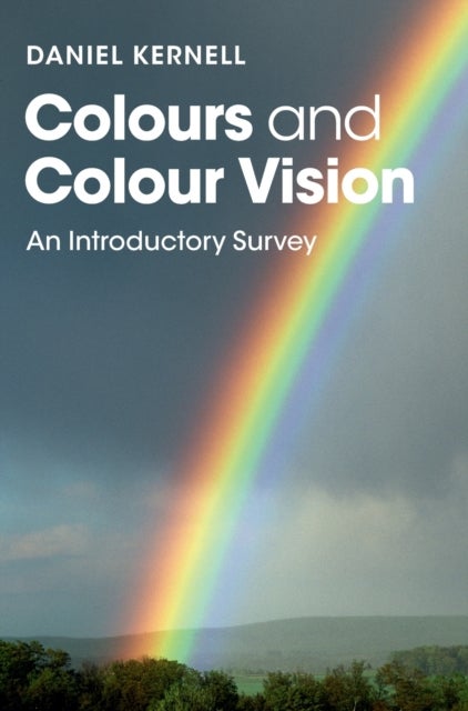 Colours and Colour Vision - An Introductory Survey