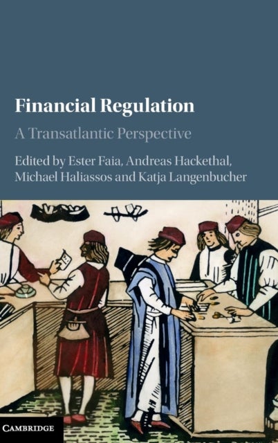 Financial Regulation - A Transatlantic Perspective