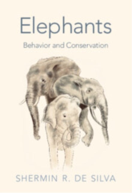 Elephants - Behavior and Conservation
