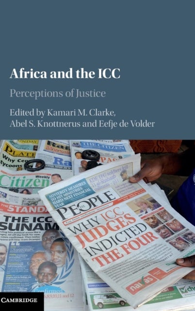 Africa and the ICC - Perceptions of Justice