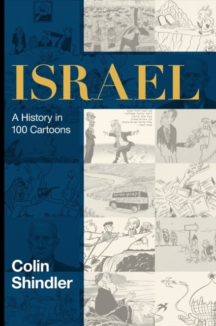 Israel - A History in 100 Cartoons