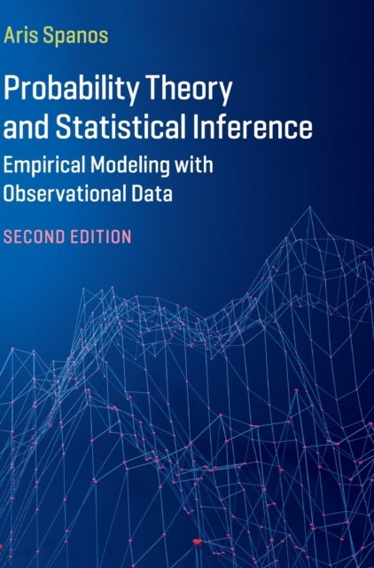 Probability Theory and Statistical Inference - Empirical Modeling with Observational Data