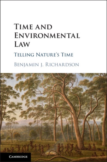 Time and Environmental Law - Telling Nature's Time