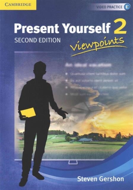 Present Yourself Level 2 Student's Book - Viewpoints