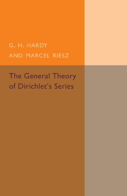 The General Theory of Dirichlet's Series