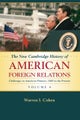 The New Cambridge History of American Foreign Relations: Volume 4, Challenges to American Primacy, 1