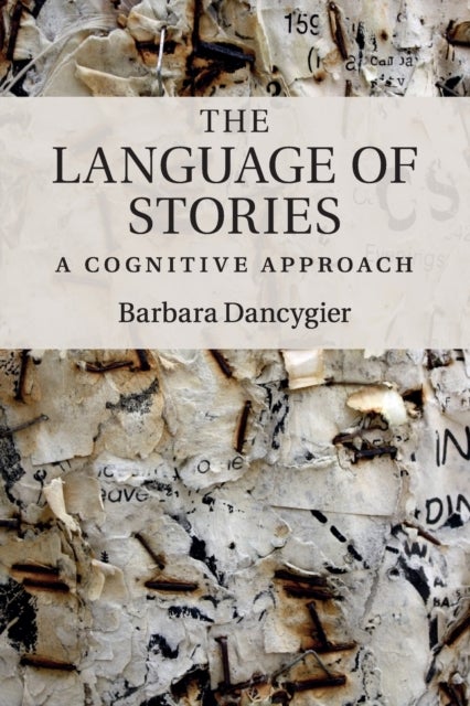 The Language of Stories - A Cognitive Approach
