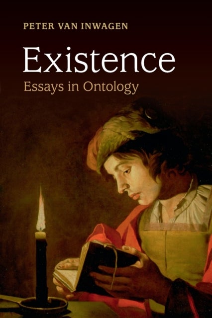 Existence - Essays in Ontology