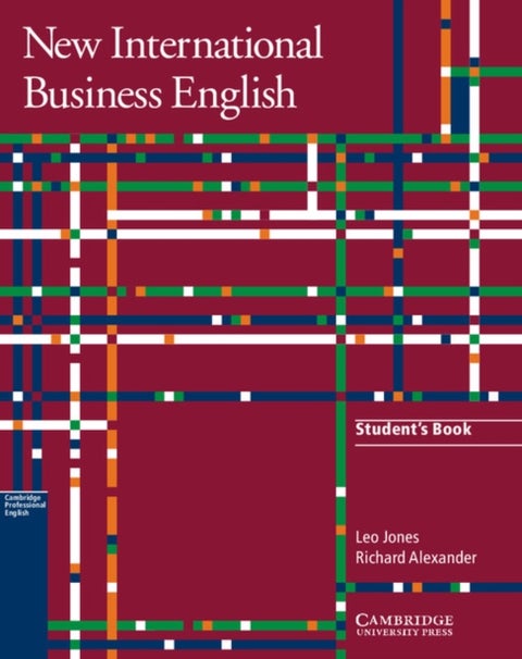 New International Business English Student's Book - Communication Skills in English for Business Purposes