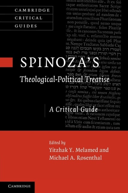 Spinoza's 'Theological-Political Treatise' - A Critical Guide