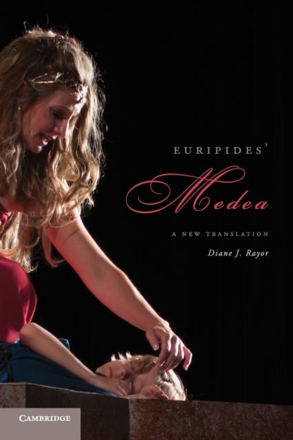 Euripides' Medea - A New Translation