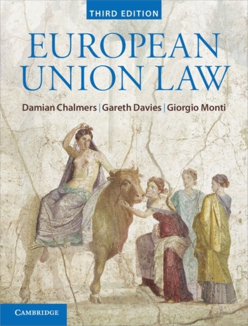 European Union Law - Text and Materials