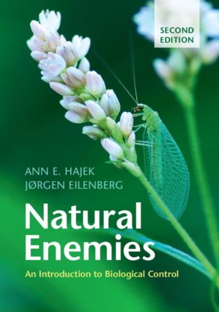 Natural Enemies - An Introduction to Biological Control