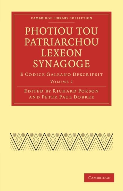 Photiou Tou Patriarchou Lexeon Synagoge - E Codice Galeano Descripsit