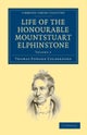 Life of the Honourable Mountstuart Elphinstone
