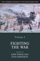 The Cambridge History of the Second World War: Volume 1, Fighting the War