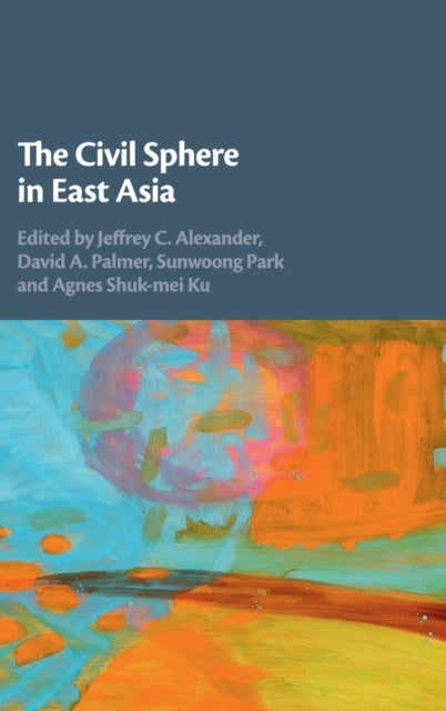 The Civil Sphere in East Asia