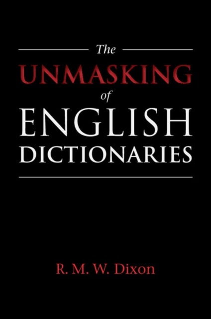 The Unmasking of English Dictionaries