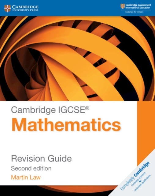 Cambridge IGCSE¿ Mathematics Revision Guide