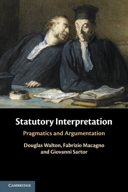 Statutory Interpretation - Pragmatics and Argumentation