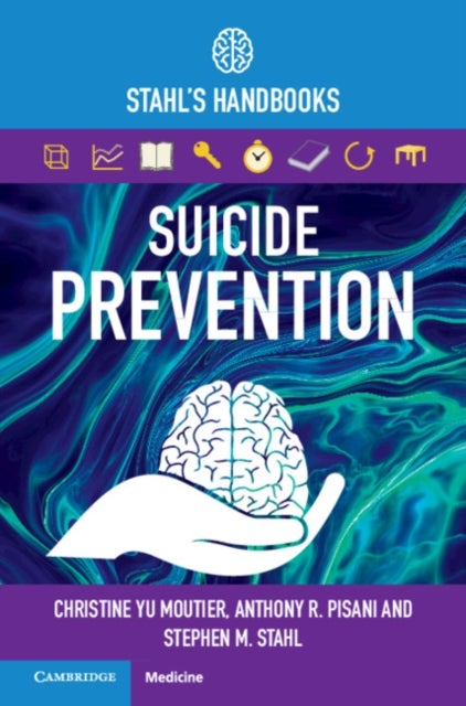 Suicide Prevention - Stahl's Handbooks