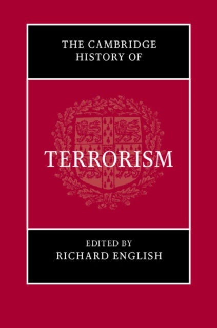 The Cambridge History of Terrorism