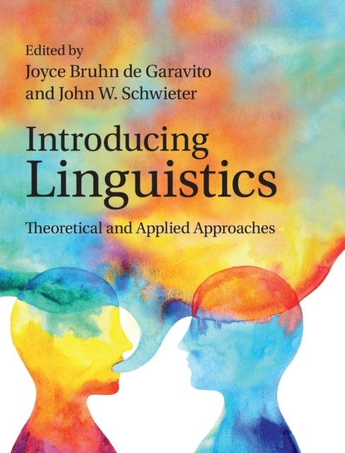 Introducing Linguistics - Theoretical and Applied Approaches
