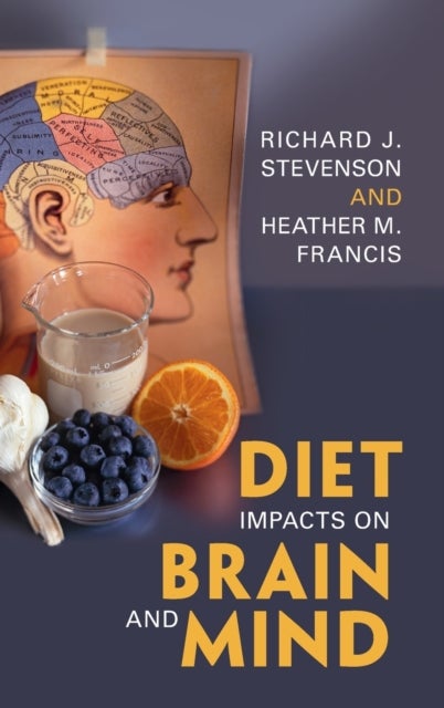 Diet Impacts on Brain and Mind